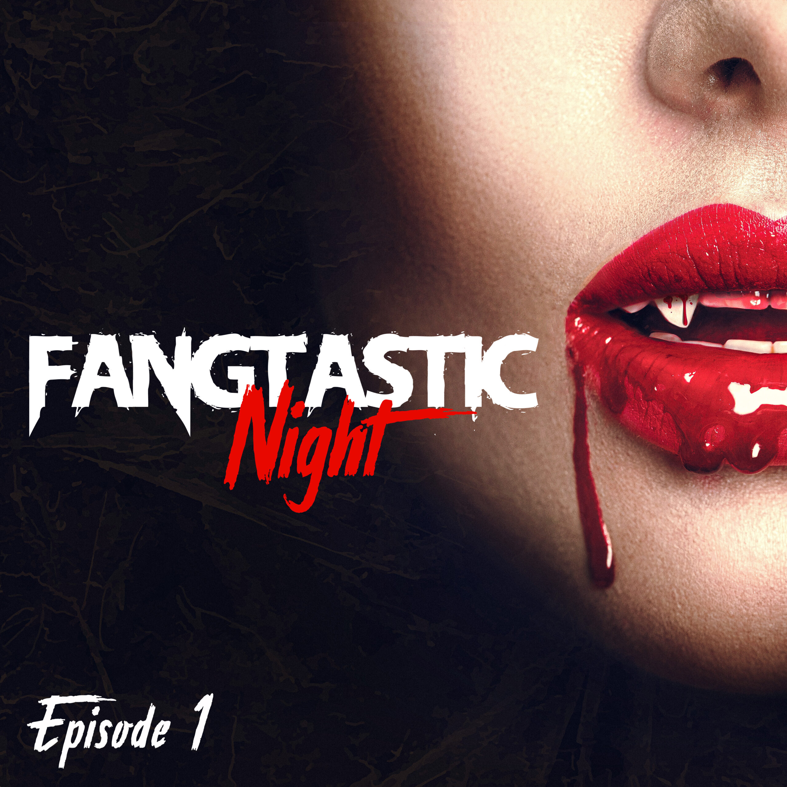 Fangtastic Night - Episode 1